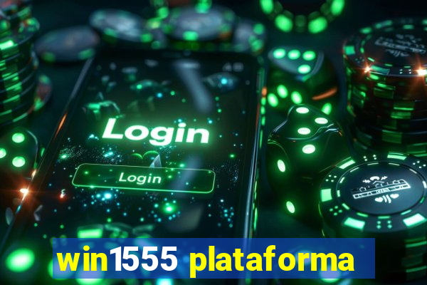 win1555 plataforma